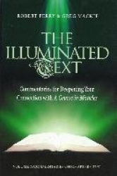 The Illuminated Text Volume 7 - Commentaries for Deepening Your Connection With A Course in Miracles