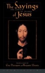 The Logia of Yeshua - The Sayings of Jesus