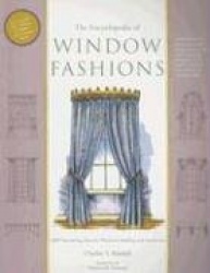 The Encyclopedia of Window Fashions