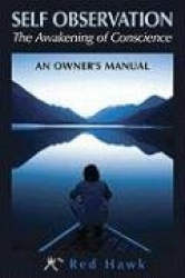 Self Observation: The Awakening of Conscience