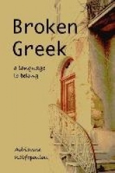 Broken Greek -- A Language to Belong