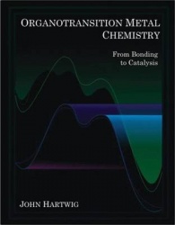 Organotransition Metal Chemistry - From Bonding to Catalysis