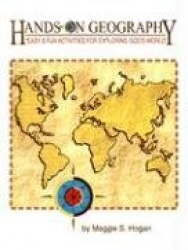 Hands-On Geography - Easy and Fun Activities for Exploring God's World