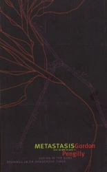 Metastasis and Other Plays