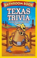 Bathroom Book of Texas Trivia