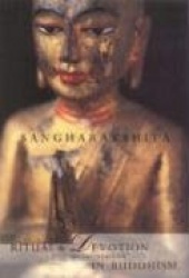 Ritual and Devotion in Buddhism - An Introduction