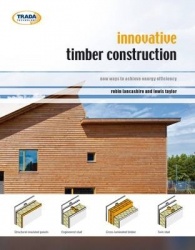 Innovative Timber Construction - New Ways to Achieve Energy Efficiency