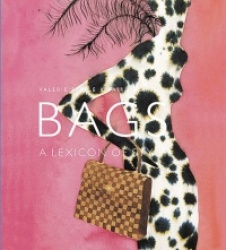 Bags: A Lexicon of Style