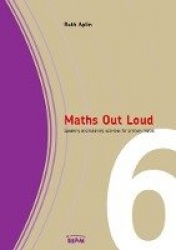 Maths Out Loud Year 6 - Speaking and listening activities in primary maths