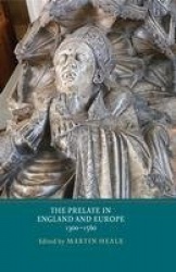 Prelate in England and Europe, 1300-1560