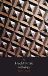 The Hecht Prize Anthology, 2005-2009