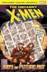 The Uncanny X-Men - Days of Future Past