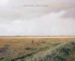 Landscapes 2001-2003