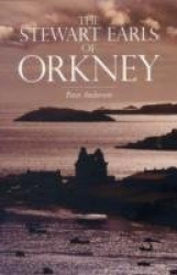 The Stewart Earls of Orkney