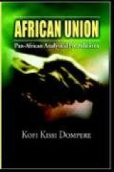 African Union - Pan African Analytical Foundations(paperback)