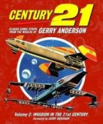 Century 21, Volume 2: Invasion in the 21st Century