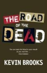 The Road of the Dead