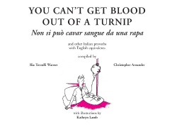 You Can't Get Blood Out of a Turnip