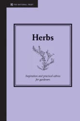 Herbs - Inspiration and Practical Advice for Gardeners