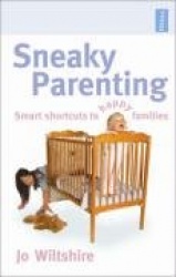 Sneaky Parenting