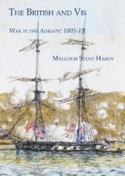 The British and Vis - War in the Adriatic 1805-15