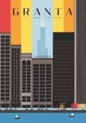 Granta 108 - Chicago