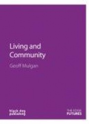 Living and Community: Edge Futures