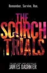 The Scorch Trials (Maze Runner 2)