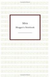 Idea: Blogger's Notebook