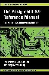 PostgreSQL 9.0 Reference Manual: SQL Command Reference 1B