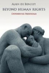 Beyond Human Rights - Defending Freedoms