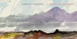 A Shetland Notebook - Norman Ackroyd