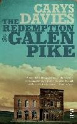 The Redemption of Galen Pike - and Other Stories