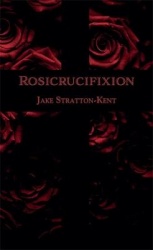 The Rosicrucifixion
