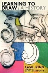 Learning to Draw / a History