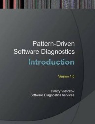 Pattern-driven Software Diagnostics - An Introduction