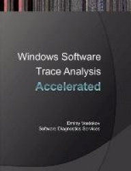 Accelerated Windows Software Trace Analysis - Training Course Transcript