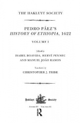 Pedro paezs history of ethiopia, 1622 / volume i