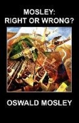 Mosley: Right or Wrong?