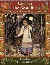 Vasilisa the Beautiful and Baba Yaga