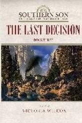 The Last Decision