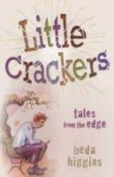 Little Crackers - Tales from the Edge