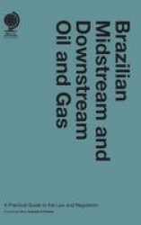 Brazilian Midstream and Downstream Oil and Gas