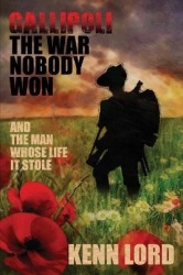 Gallipoli - The War Nobody Won