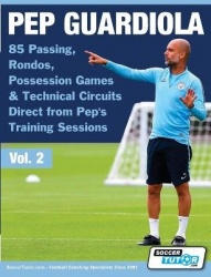 Pep Guardiola - 85 Passing, Rondos, Possession Games&Technical Circuits Direct from Pep's Training Sessions