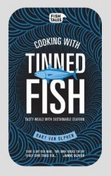 Cooking with tinned fish - Tasty meals with sustainable seafood
