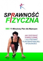 Sprawnośc Fizyczna 5BX 11 Minutowy Plan dla Mężczyzn