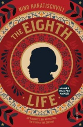 The Eighth Life - (for Brilka) The International Bestseller
