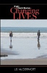 Changing Lives - Eight Short Stories