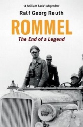 Rommel - The End of a Legend